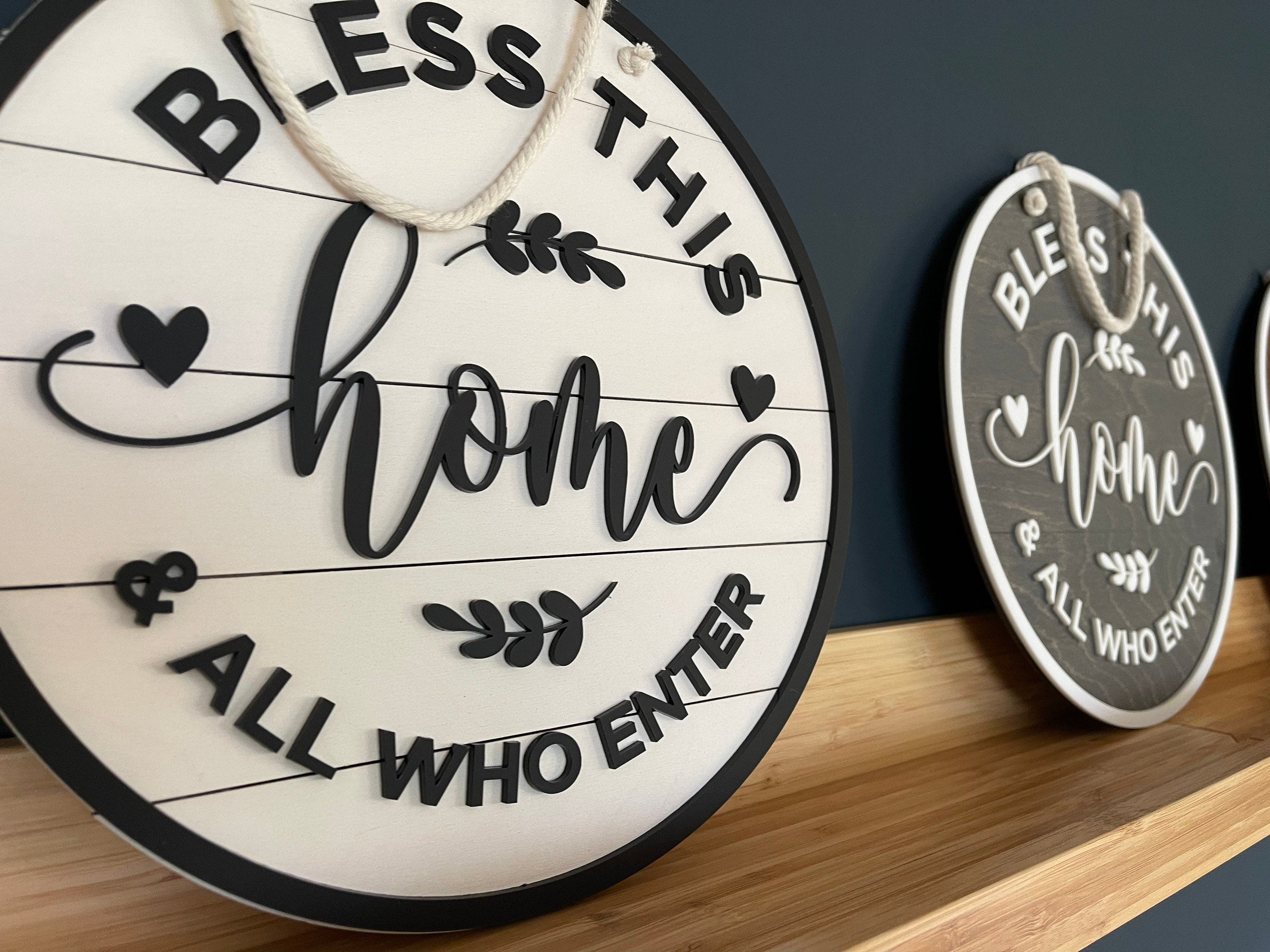 Holzschild „Bless this Home and all who enter“